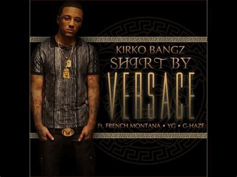 Kirko Bangz ft. French Montana, YG 